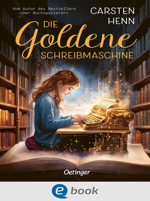 cover image of Die Goldene Schreibmaschine